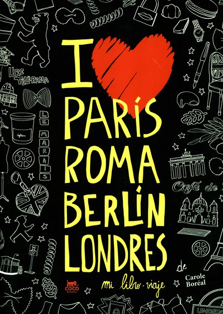 París Roma Berlín Londres. Mi ...