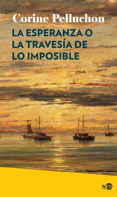 La esperanza o la travesía de ...