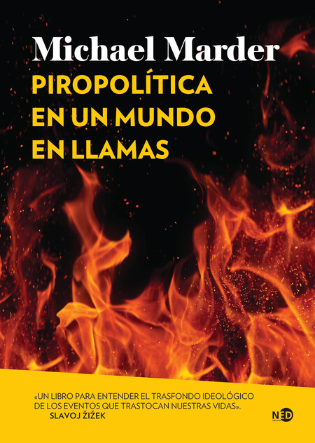 Piropolítica en un mundo en ll...