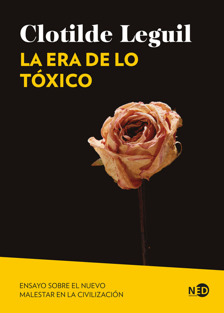 La era de lo tóxico. Ensayo so...