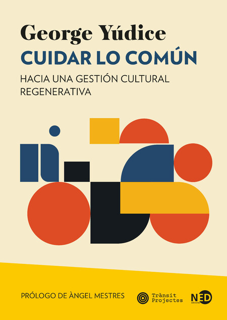 Cuidar lo común. Hacia una ges...