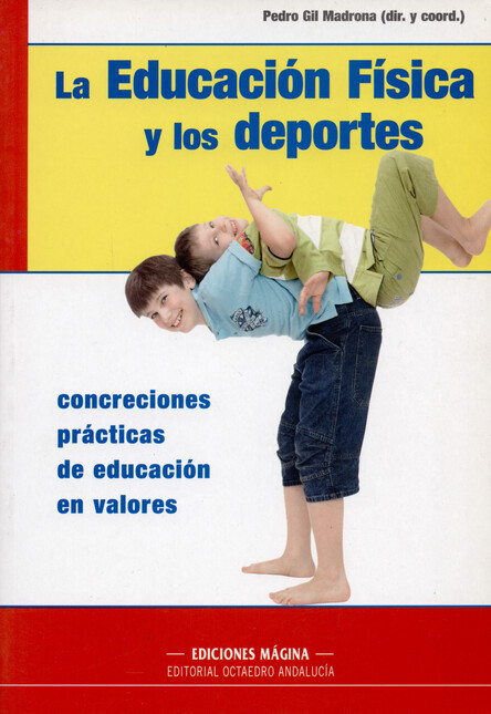 La educación física y los depo...