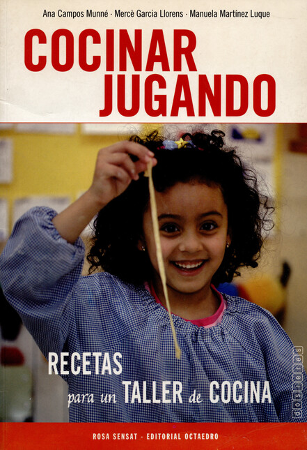 Cocinar jugando. Recetas para ...