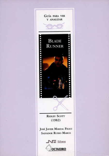 Blade Runner. Guía para ver y ...