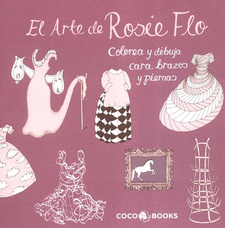 El arte de Rosie Flo. Colorea ...