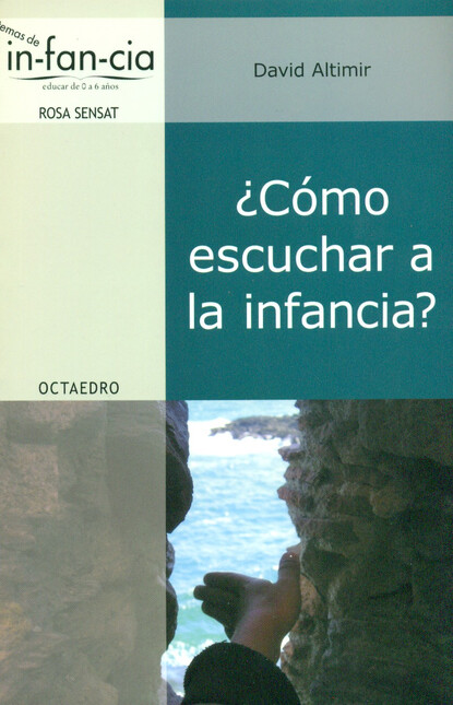 Cómo escuchar a la infancia?