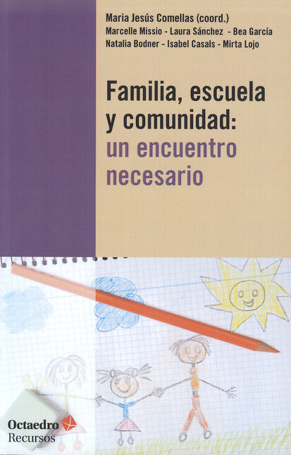 Familia escuela y comunidad: u...