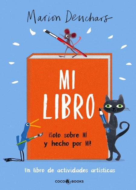 Mi libro ¡Solo sobre Mí y hech...