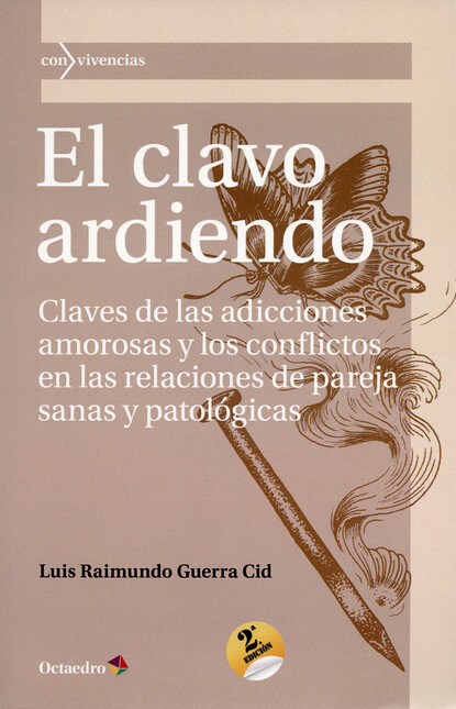 El clavo ardiendo. Claves de l...