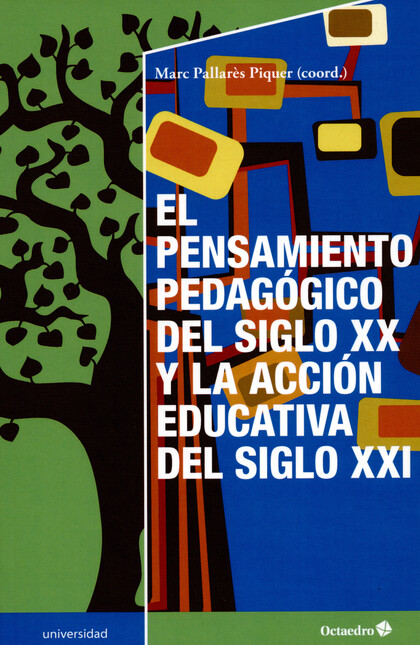 El pensamiento pedagógico del ...