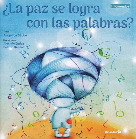 ¿Paz se logra con las palabras...
