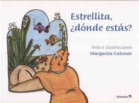 Estrellita, ¿dónde estás?