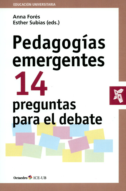 Pedagogías emergentes. 14 Preg...