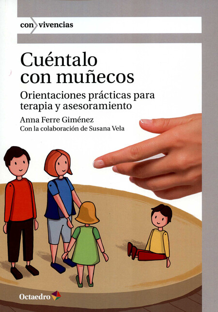 Cuéntalo con muñecos. Orientac...