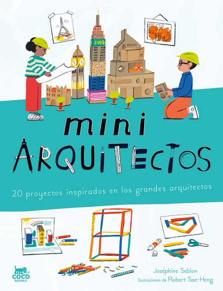miniARQUITECTOS. 20 Proyectos ...