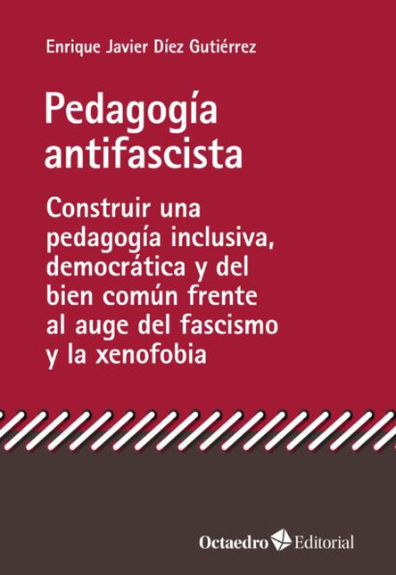 Pedagogía antifascista. Contru...