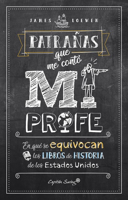 Patrañas que me contó mi profe...