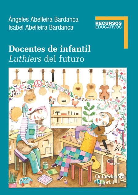 Docentes de infantil. Luthiers...