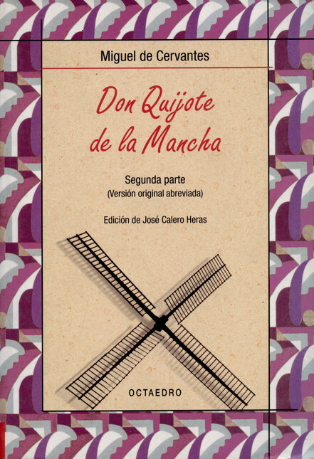 Don Quijote de la Mancha. Segu...