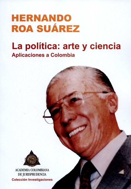 La política: arte y ciencia. A...