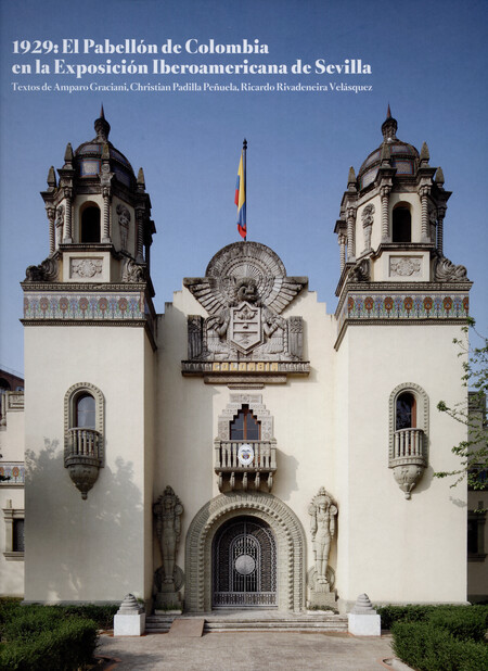 1929: El Pabellón de Colombia ...