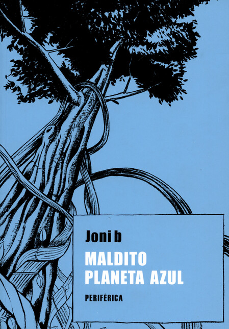 Maldito planeta azul