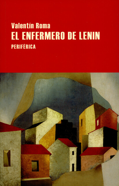 El enfermero de Lenin