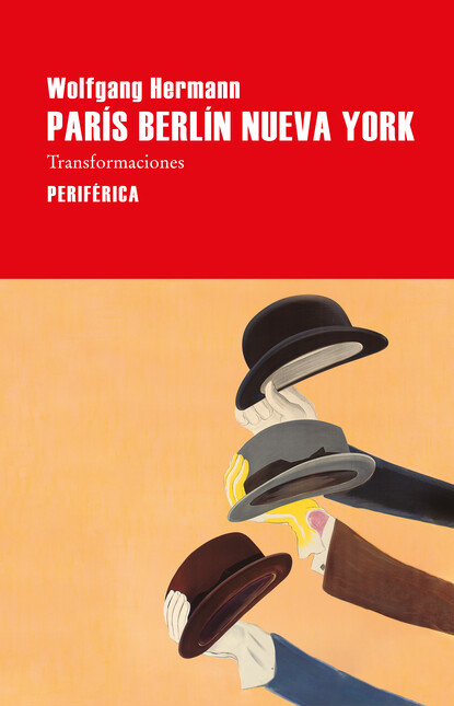 París Berlín Nueva York. Trans...