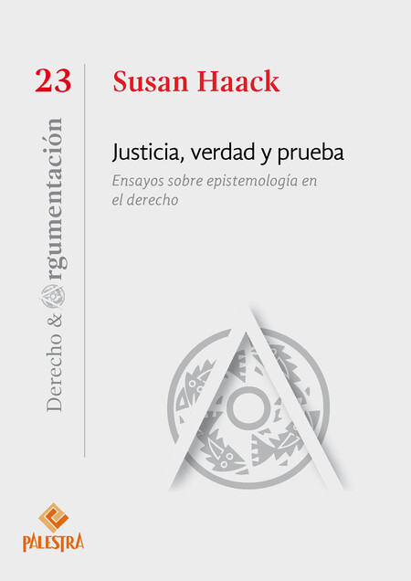 Justicia, verdad y prueba. Ens...