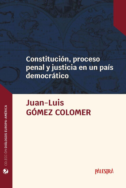 Constitución, proceso penal y ...