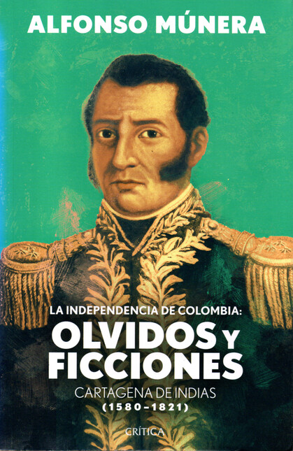 independencia de colombia La o...