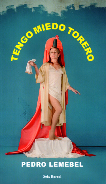 Tengo miedo torero