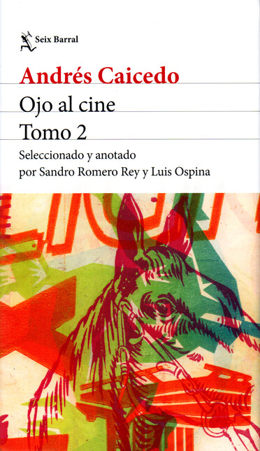 Ojo al cine. Tomo 2