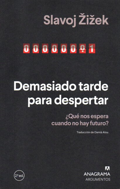 Demasiado tarde para despertar...