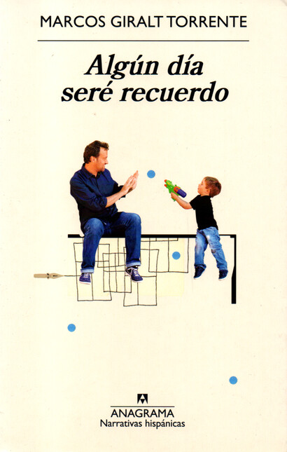 Algún día seré recuerdo