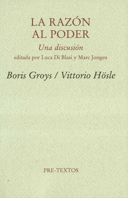 La razón al poder. Una discusi...