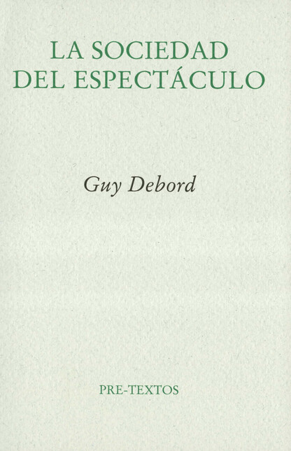 La sociedad del espectáculo