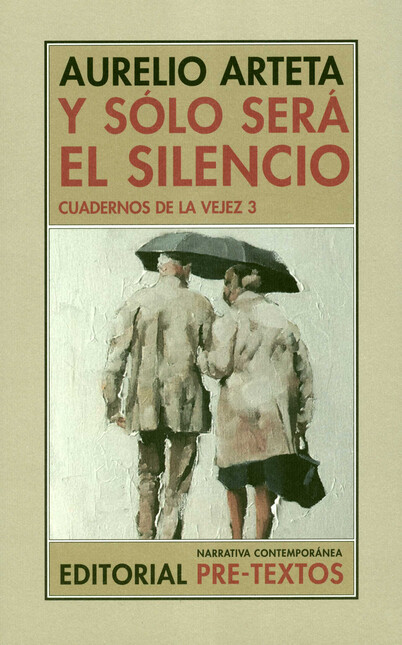 Y sólo será el silencio. Cuade...