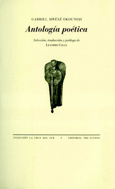 Antología poética Gabriel Mwèn...