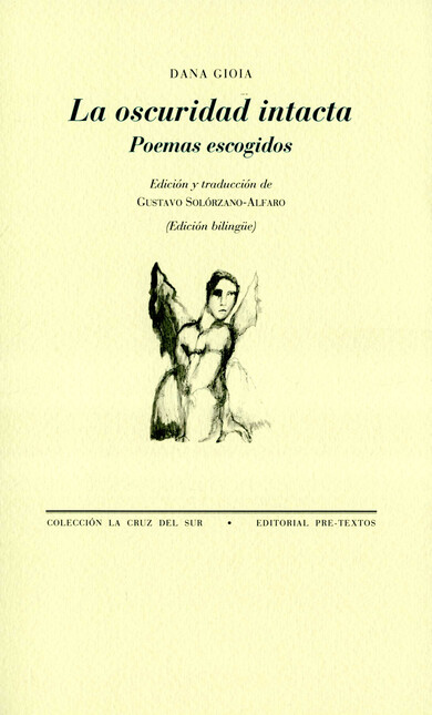 La oscuridad intacta. Poemas e...
