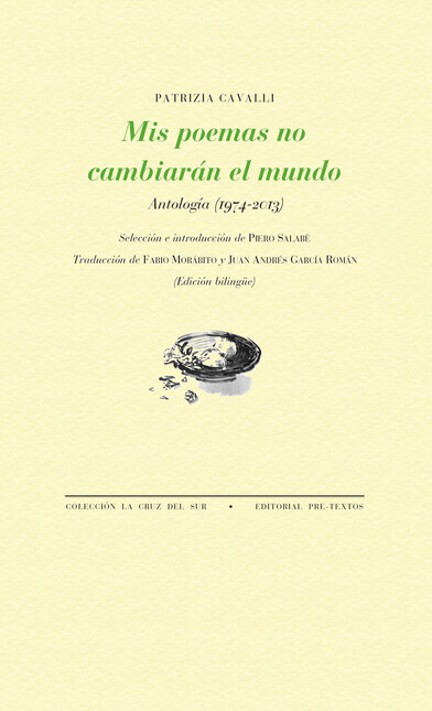 Mis poemas no cambiarán el mun...