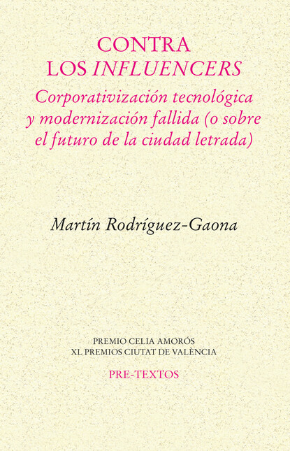 Contra los influencers. Corpor...
