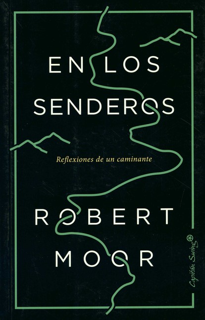 En los senderos. Reflexiones d...