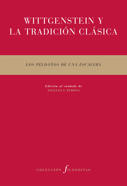 Wittgenstein y la tradición cl...