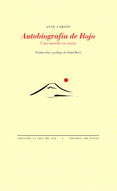 Autobiografía de rojo. Una nov...