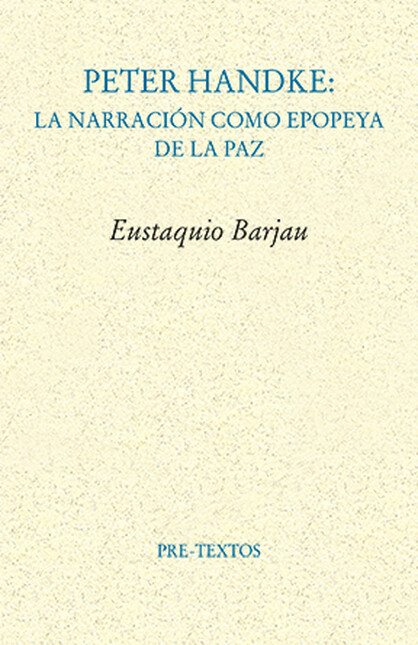 Peter Handke. La narración com...