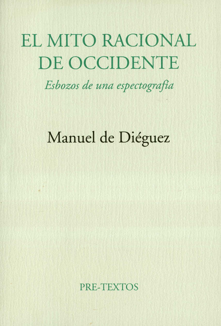El mito racional de occidente....