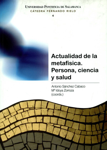 Actualidad de la metafísica. P...