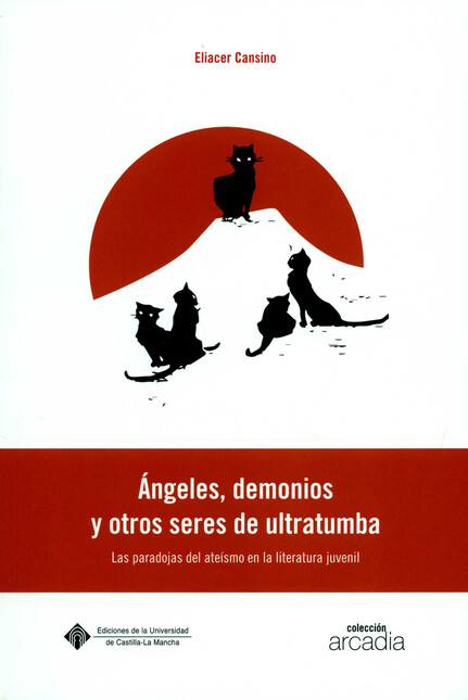 Ángeles, demonios y otros sere...