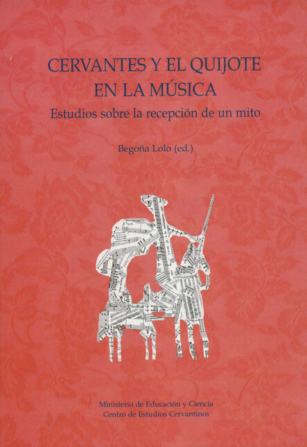 Cervantes y el Quijote en la m...